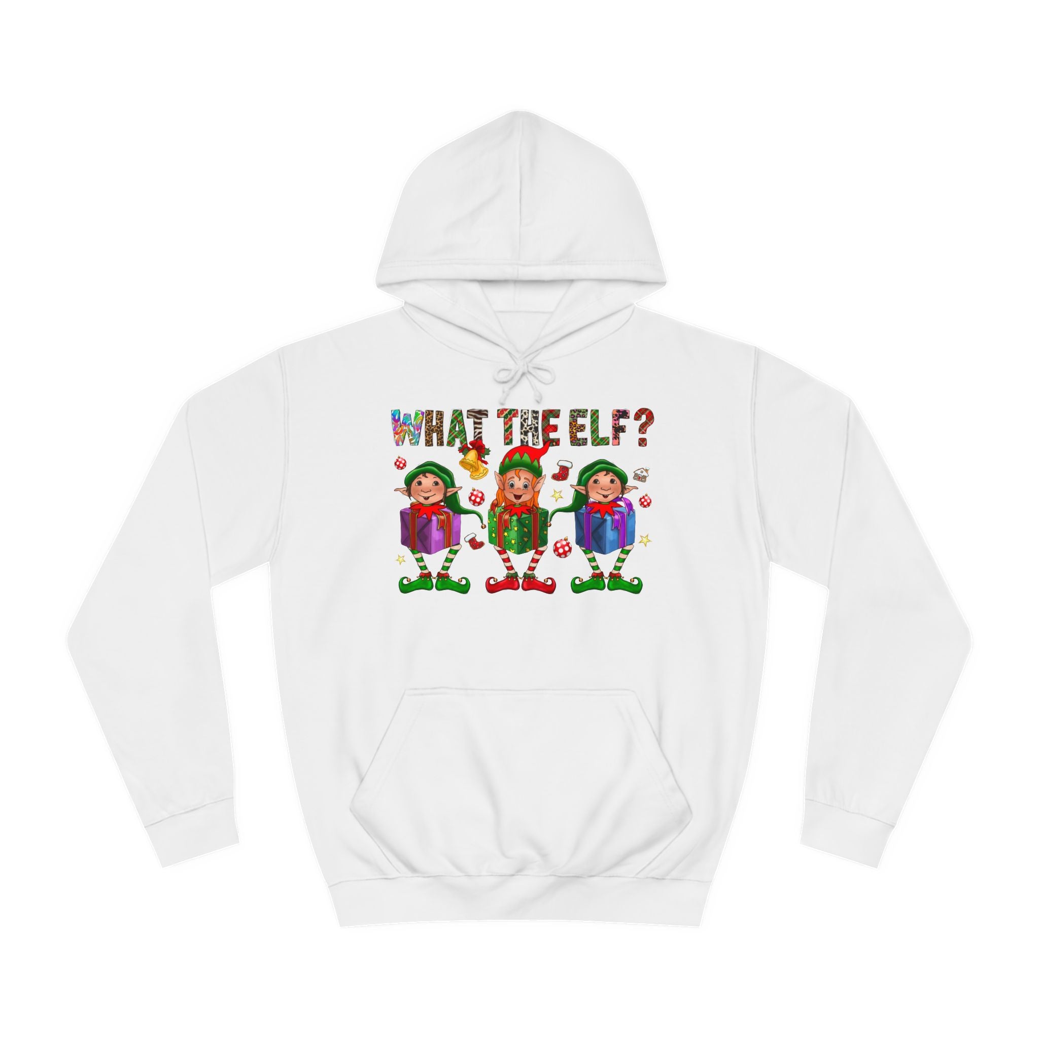 What the Elf Unisex College Hoodie