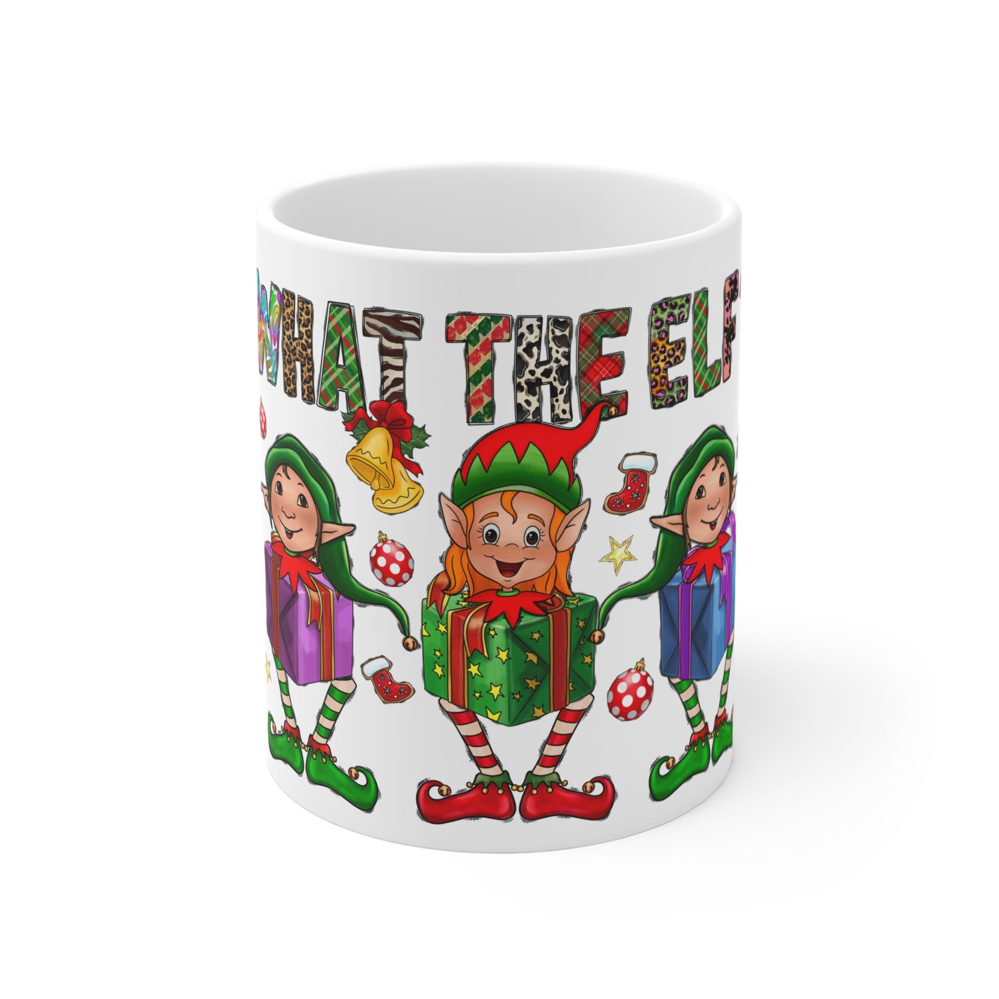 What The Elf Mug 11oz