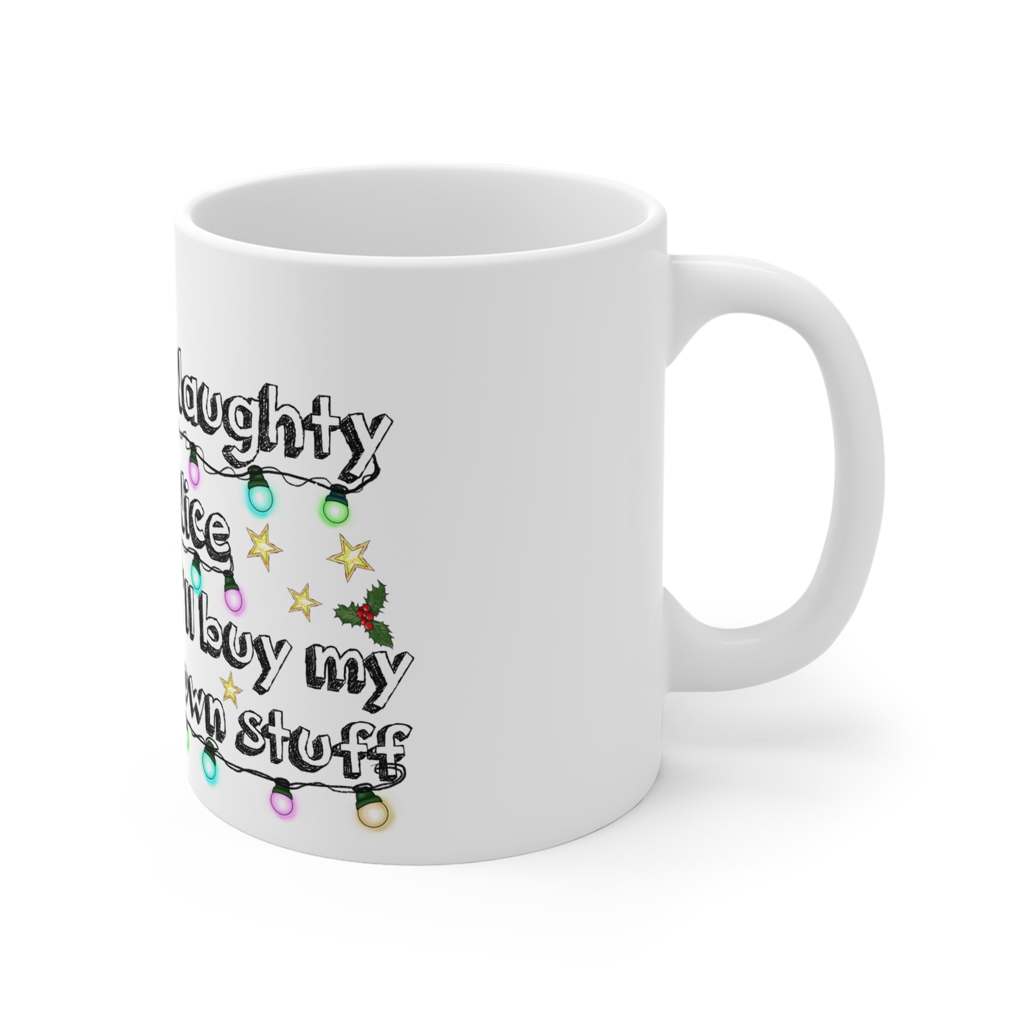 Naughty or Nice Mug 11oz