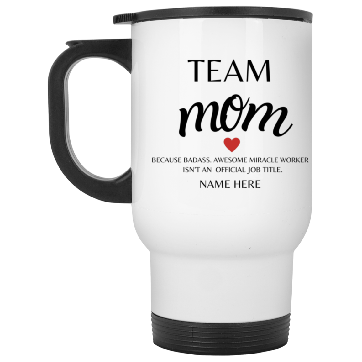 Team-Mom White Travel Mug