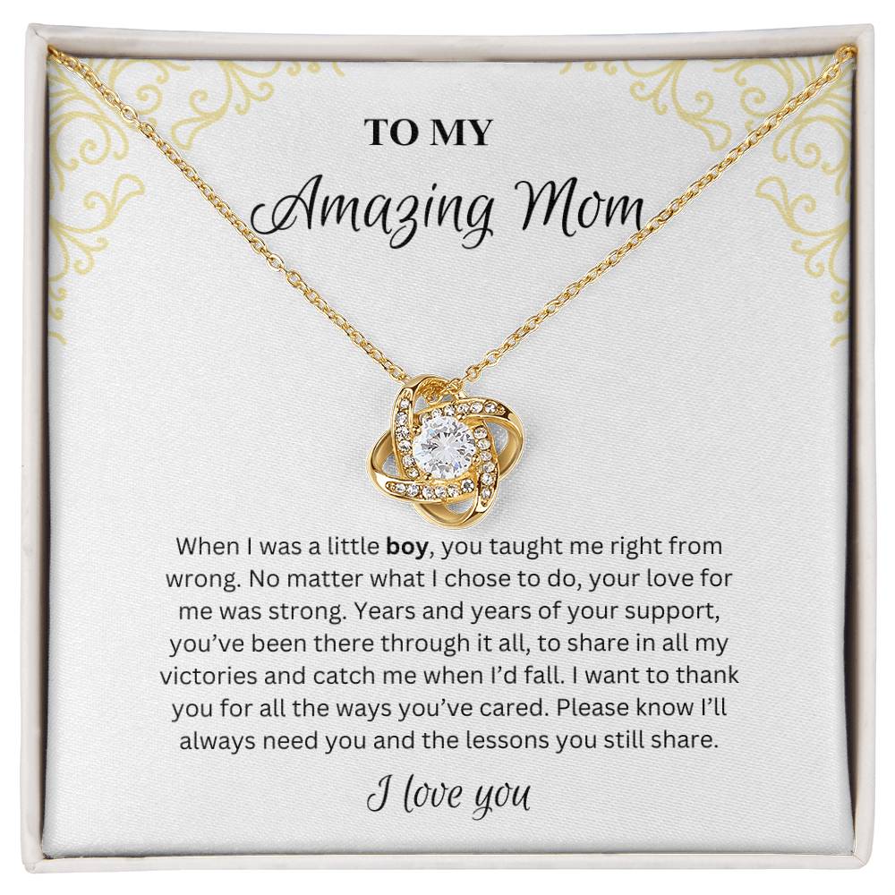 To My Amazing Mom - You've Always Been There and I Love You