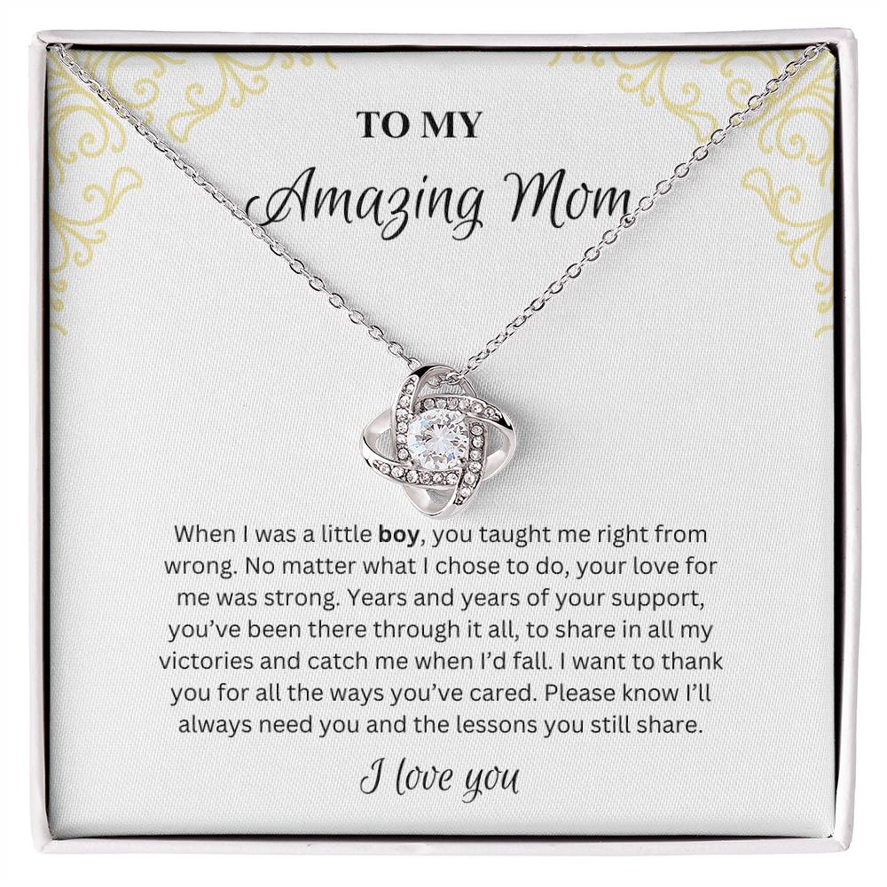 To My Amazing Mom - You've Always Been There and I Love You