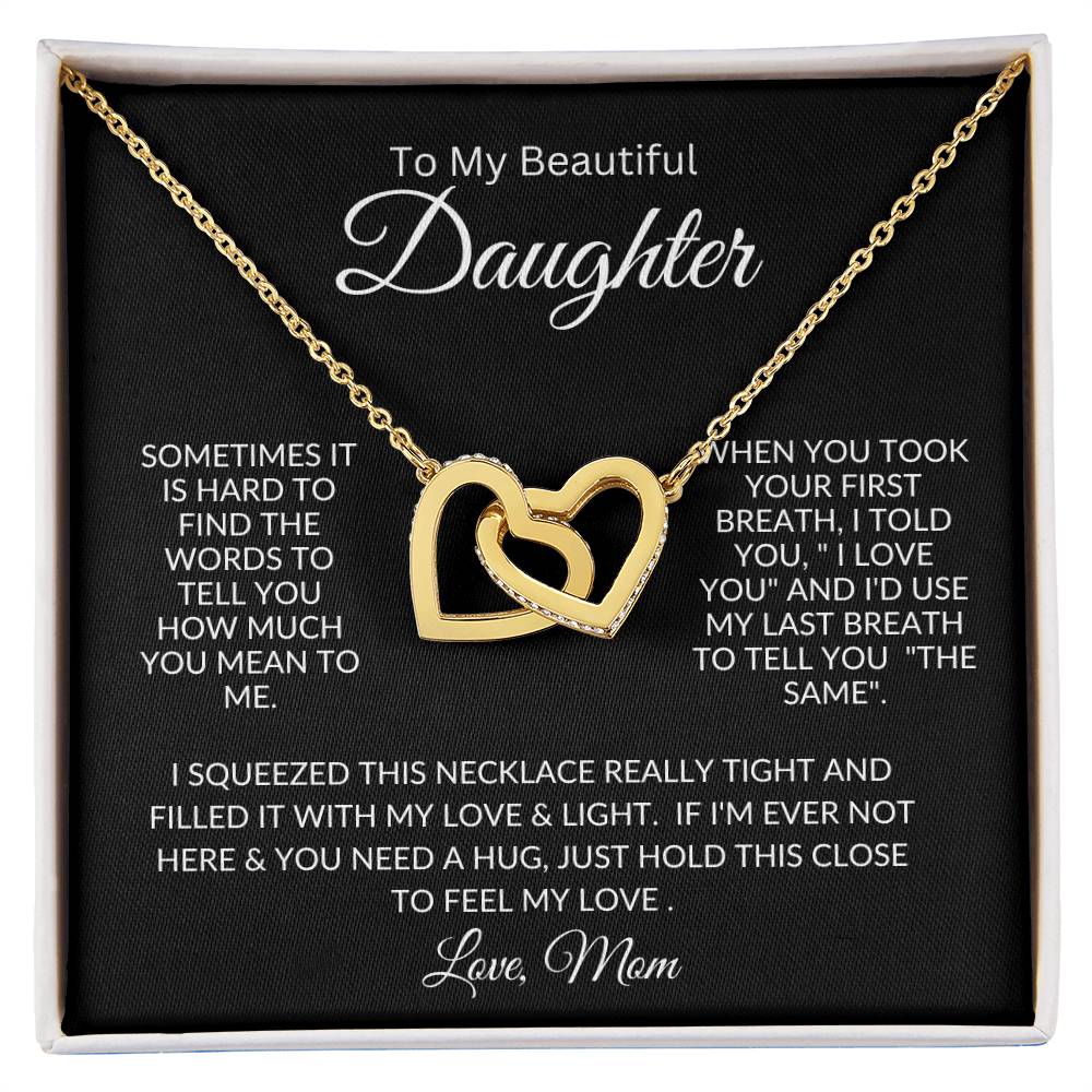 To My Beautiful Daughter - Our Hearts Together Forever Love Mom