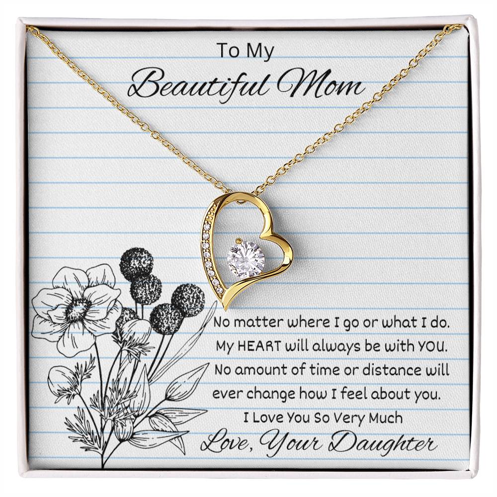 To My Beautiful Mom - My Heart Is Always With You