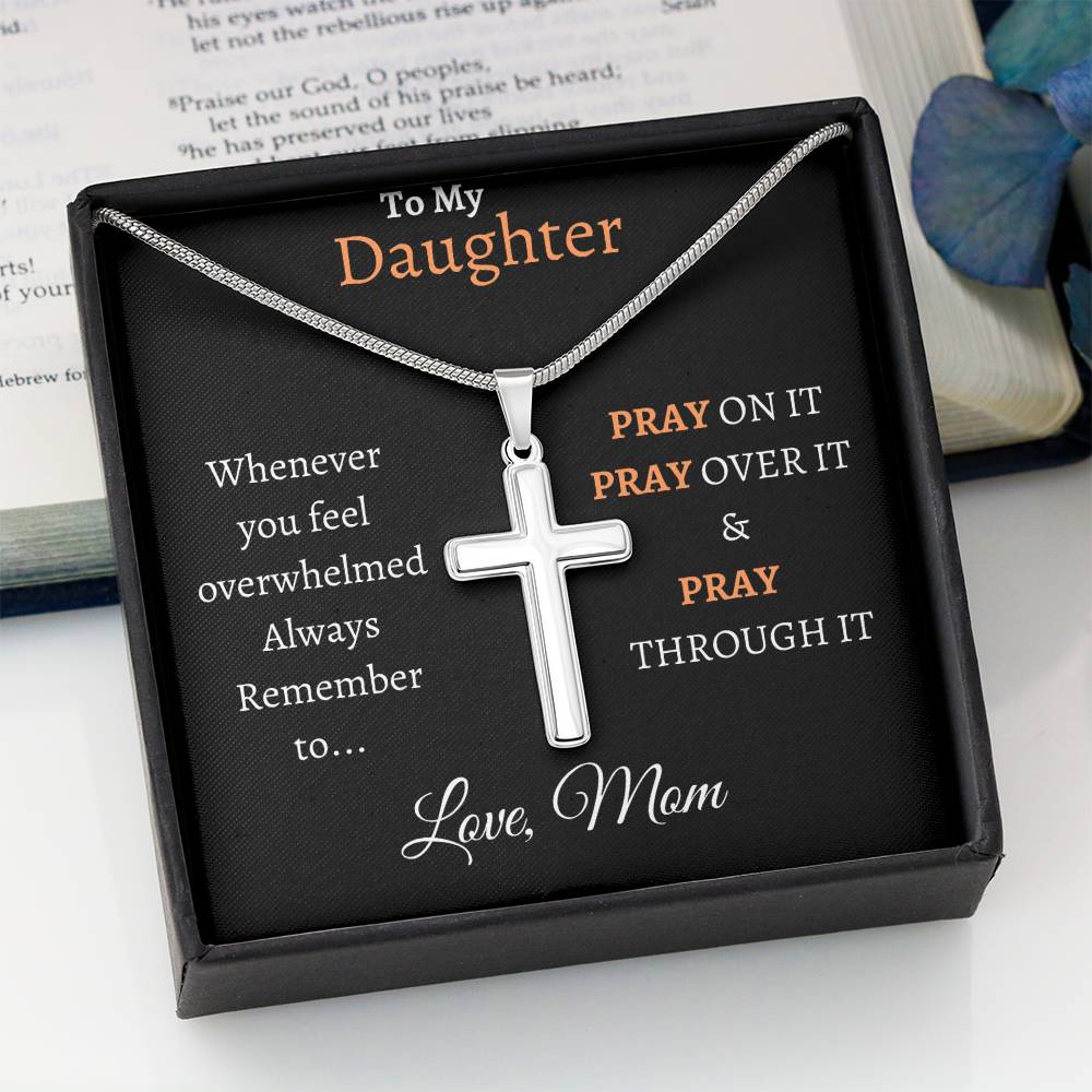 To My Beautiful Daughter -  Always Remember To Pray