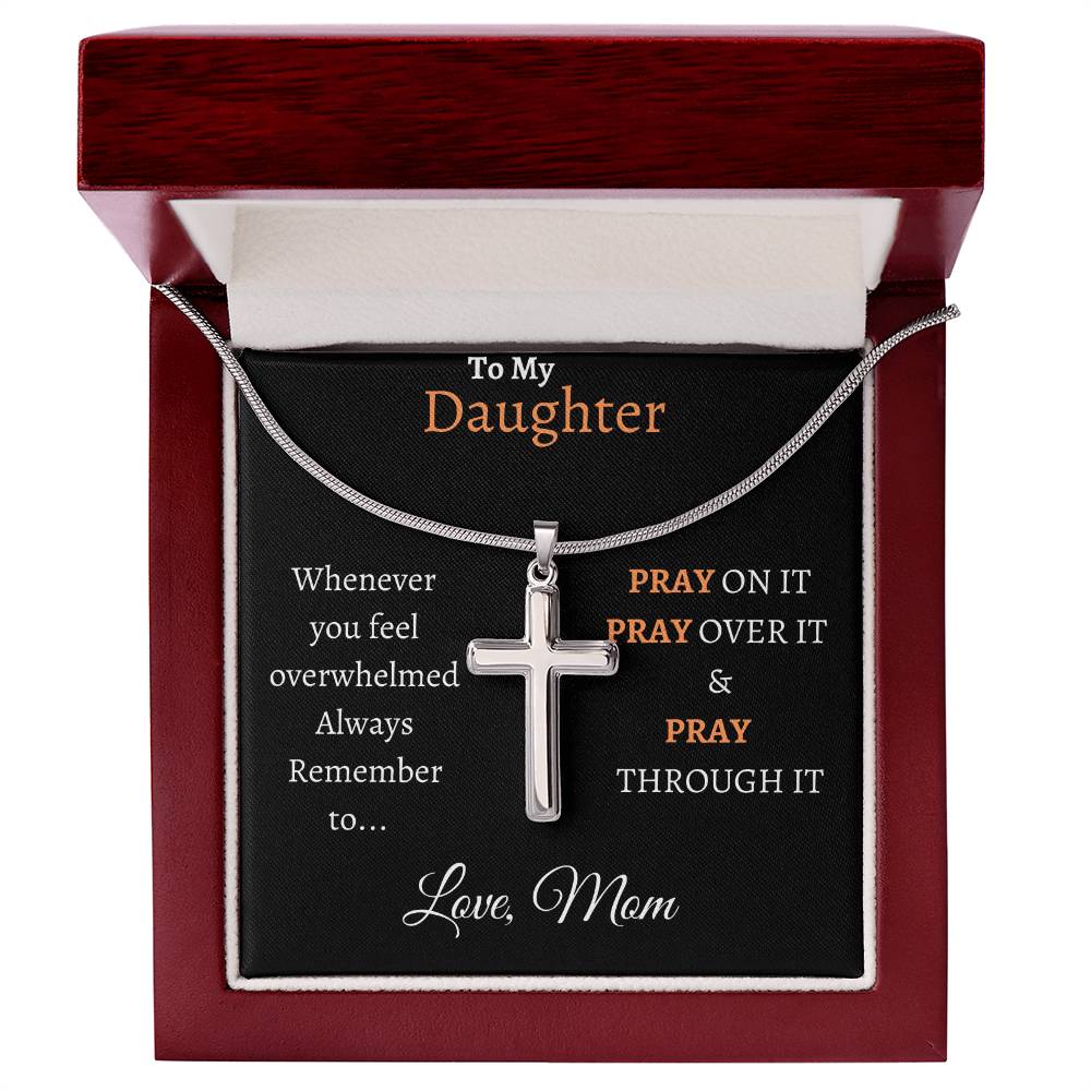 To My Beautiful Daughter -  Always Remember To Pray