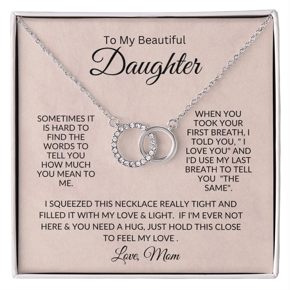 To My Beautiful Daughter - To Feel My Love