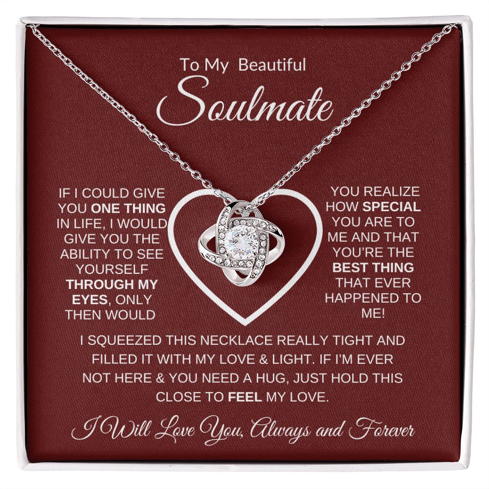 To My Beautiful Soulmate - I Will Love You Always and Forever