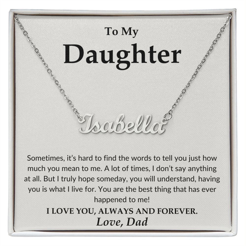 To My Daughter - Love Dad