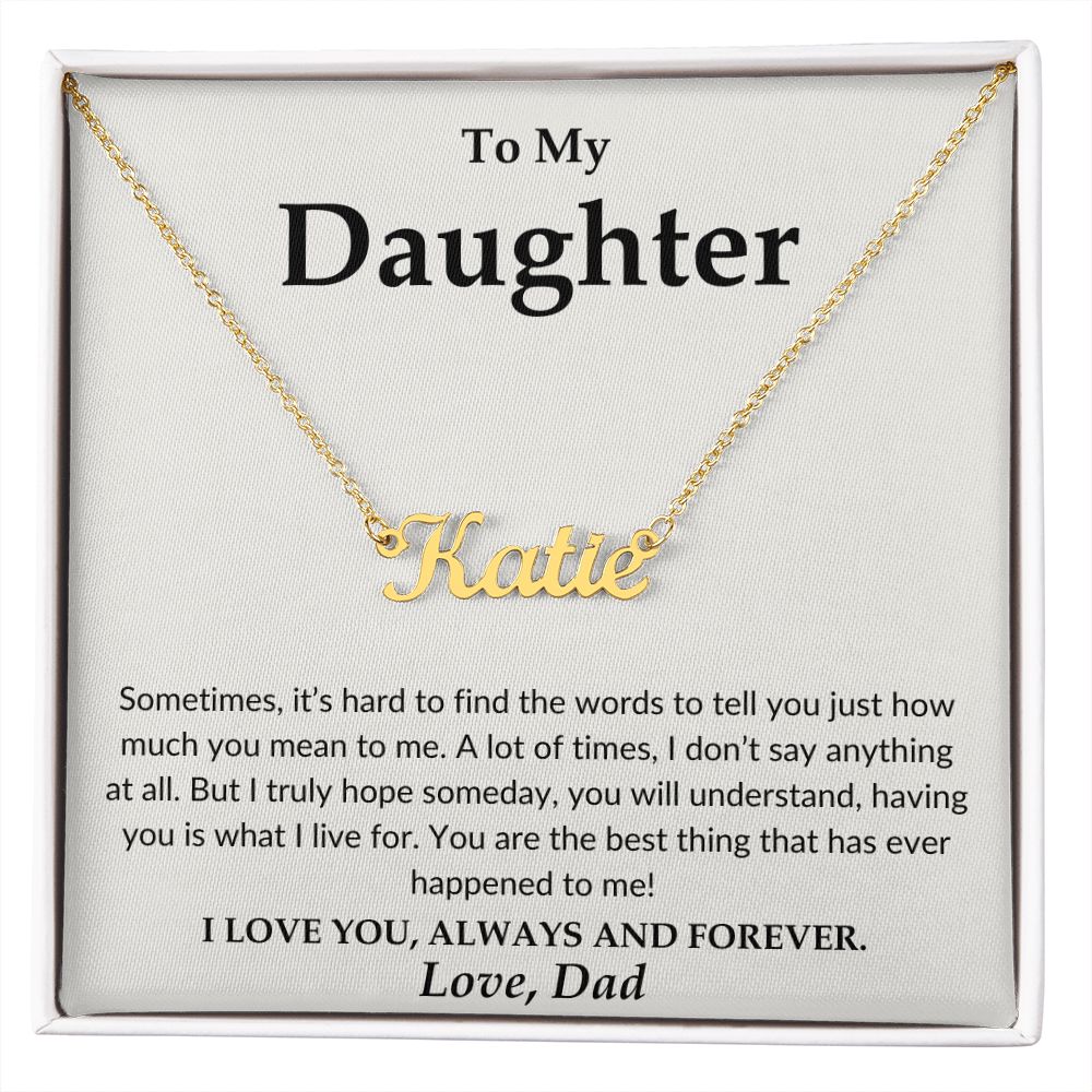 To My Daughter - Love Dad