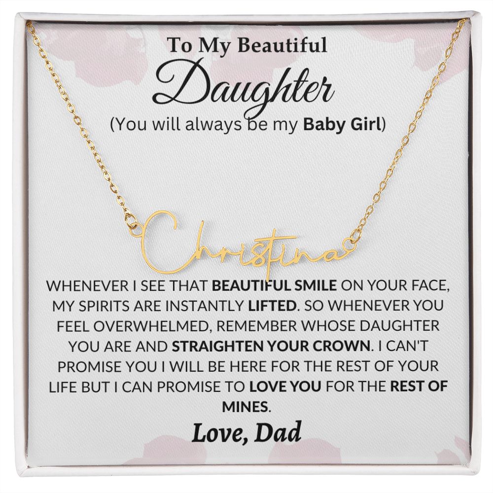 To My Daughter - You'll Always Be My Baby Girl - Personalized