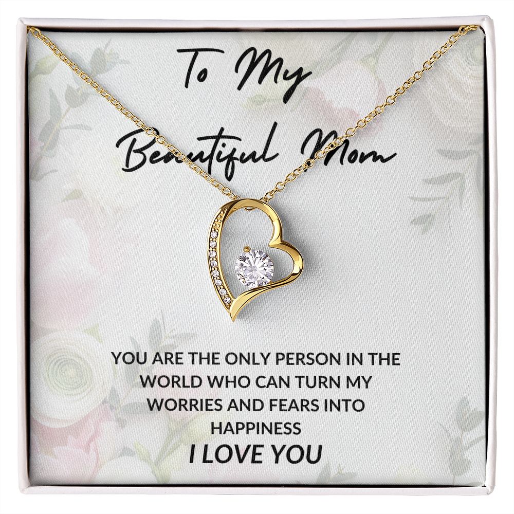 To My Beautiful Mom - I Love You