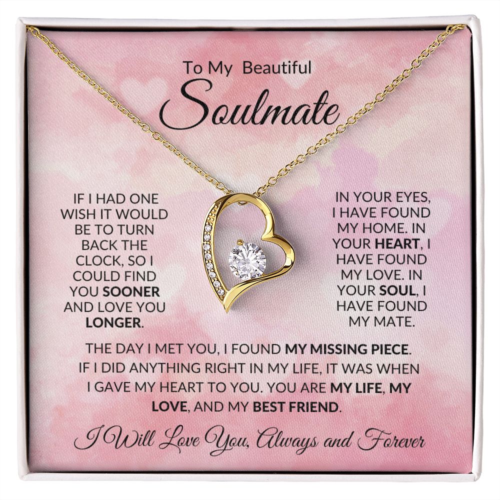 To My Beautiful Soulmate - I Will Love You Always and Forever