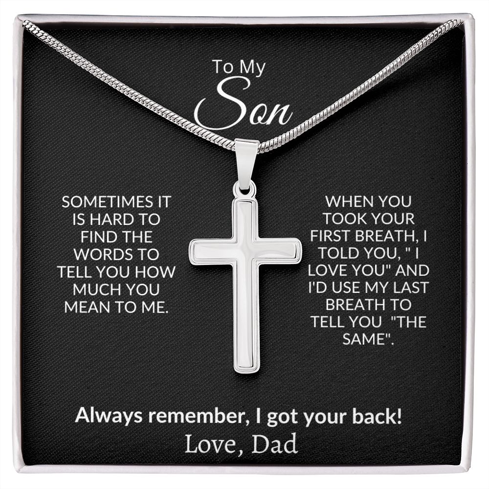 To My Son - I God Your Back Love, Dad